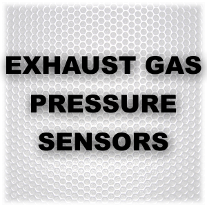 Exhaust Pressure Sensors